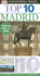 Dk Eyewitness Top 10 Madrid (Dk Eyewitness Top 10 Travel Guides)