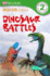 Dinosaur Battles (Dk Readers Level 2: Boys' Life Series)
