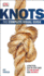 Knots: the Complete Visual Guide