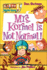 Mrs. Kormel is Not Normal (My Weird School)