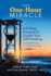 The One-Hour Miracle: a 5-Step Process to Guide Your Self-Healing: Change the Story, Re-Author Your Life