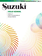 Suzuki Cello School-Volume 5 (Revised): Piano Accompaniment