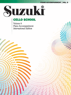 Suzuki Cello School-Volume 8 (Revised): Piano Accompaniment