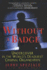 Without a Badge: Undercover in the World's Deadliest Criminal Organization