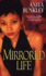 Mirrored Life