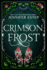 Crimson Frost (the Mythos Academy)