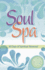 Soul Spa: 40 Days of Spiritual Renewel