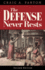 Defense Never Rests-Second Edition