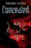 The Messengers: Concealed