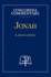 Jonah - Concordia Commentary