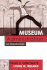 Museum Administration: an Introduction (American Association for State and Local History)