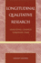 Longitudinal Qualitative Research: Analyzing Change Through Time