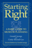 Starting Right: a Basic Guide to Museum Planning (American Association for State and Local History)