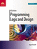 A Guide to Programming Logic and Design-Comprehensive
