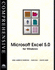 Microsoft Excel 5.0 for Windows-Comprehensive