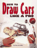 How to Draw Cars Like a Pro (Motorbooks Studio) (Motorbooks Studio)