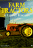 Farm Tractors: a Living History