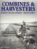 Combines and Harvesters Photographic History