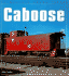 Caboose (Enthusiast Color Series)