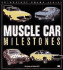 Muscle Car Milestones
