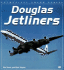 Douglas Jetliners