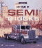 100 Years of Semi Trucks (Crestline Series)