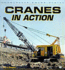 Cranes in Action (Enthusiast Color Series)