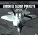 Lockheed Secret Projects, Inside the Skunk Works