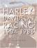 Harley-Davidson Racing, 1934-1986