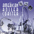 The American Roller Coaster (Motorbooks Classics)