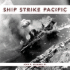 Ship Strike Pacific