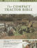 The Compact Tractor Bible (Country Workshop)