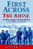 First Across the Rhine: the 291st Engineer Combat Battalion in France, Belgium, and Germany