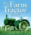 The Farm Tractor: 100 Years of North American Tractors