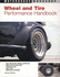 Wheel and Tire Performance Handbook (Motorbooks Workshop).