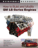 How to Build and Modify Gm Ls-Series Engines Format: Paperback