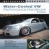 Water-Cooled Vw Performance Handbook: 3rd Edition (Motorbooks Workshop)