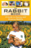 The Rabbit Book: a Guide to Raising and Showing Rabbits