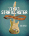 The Fender Stratocaster: the Life & Times of the World's Greatest Guitar & Its Players
