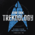 Treknology: the Science of Star Trek From Tricorders to Warp Drive