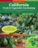 California Fruit & Vegetable Gardening, 2nd Edition: Plant, Grow, and Harvest the Best Edibles for California Gardens