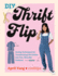 Diy Thrift Flip Format: Paperback