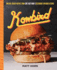 Kowbird: Amazing Chicken Recipes From Chef Matt Horn's Restaurant and Home Kitchen