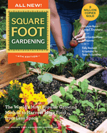 All New! Square Foot Gardening, 4th Edition: the World's Most Popular Growing Method to Harvest More Food From Less Space-Urban to Rural-Garden...Revised & Updated for Today's Gardener (7)