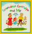 Grandma, Grandpa and Me: Stuff Kids Tell Us