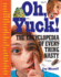 Oh, Yuck! the Encyclopedia of Everything Nasty