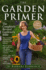 The Garden Primer: the Completely Revised Gardener's Bible-100% Organic