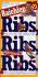 Raichlen on Ribs, Ribs, Outrageous Ribs: 99 Top-Notch, Tasty, Truly Tempting Recipes Plus Slaws, Sauces, Baked Beans, and More