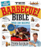 Barbecue Bible the Revisied Ed