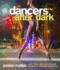 Dancers After Dark